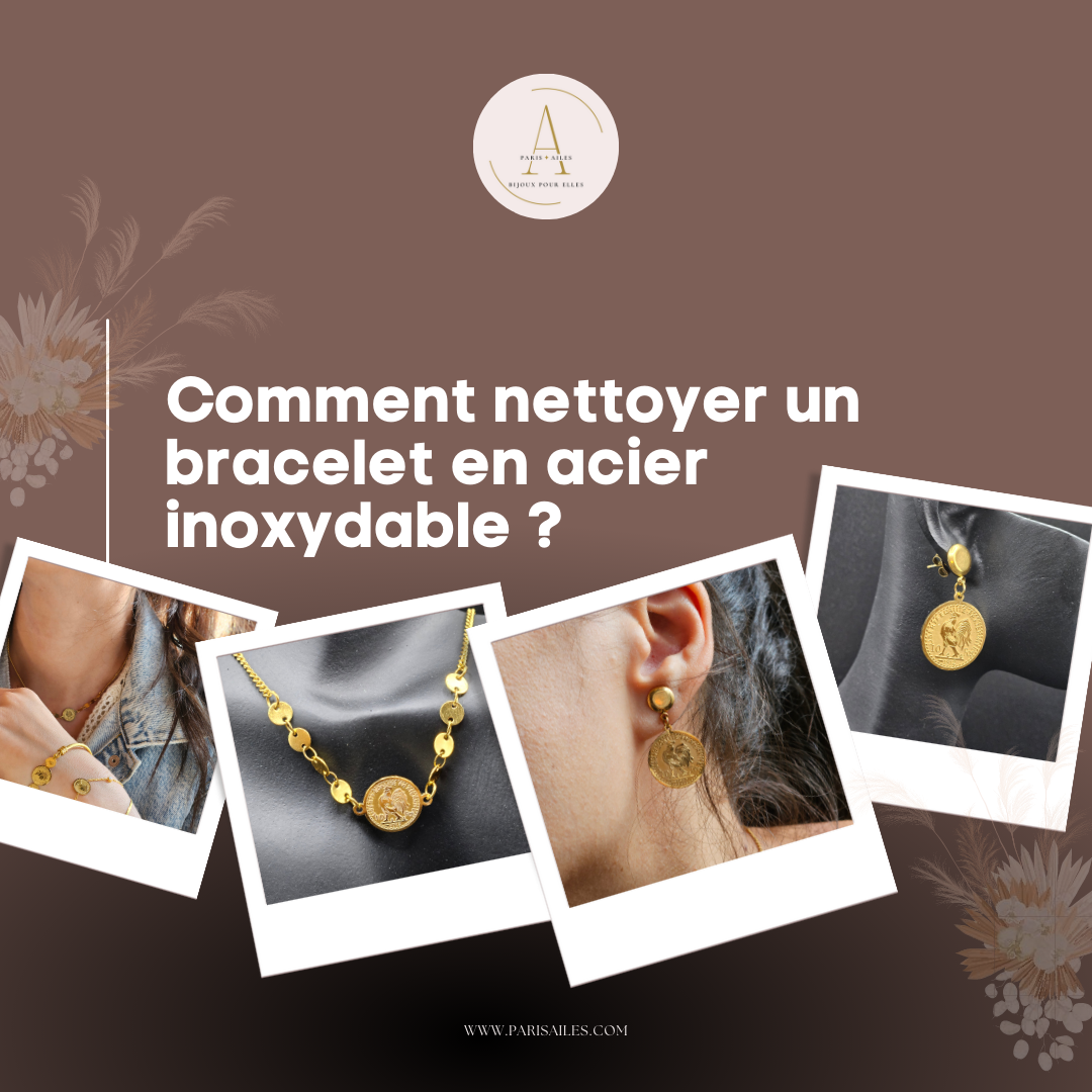 Comment nettoyer un bracelet en acier inoxydable ?
